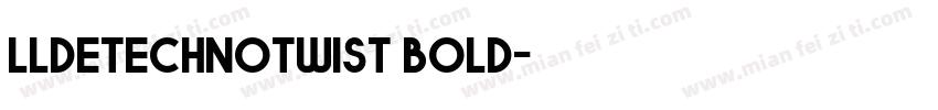 lldetechnotwist bold字体转换